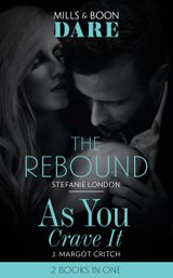 The Rebound / As You Crave It