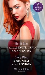 My Shocking Monte Carlo Confession / A Scandal Made In London