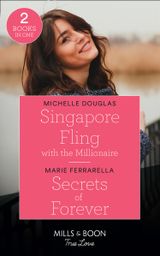Singapore Fling With The Millionaire / Secrets Of Forever