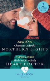 Christmas Under The Northern Lights / Mistletoe Kiss With The Heart Doctor