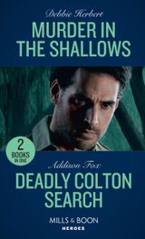 Murder In The Shallows / Deadly Colton Search