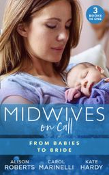 Midwives On Call: From Babies To Bride