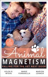 Animal Magnetism: Falling For The Vet Next Door