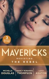 Mavericks: Resisting The Rebel
