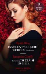 Innocent’s Desert Wedding Contract / Returning To Claim His Heir