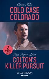 Cold Case Colorado / Colton’s Killer Pursuit