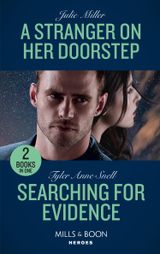 A Stranger On Her Doorstep / Searching For Evidence