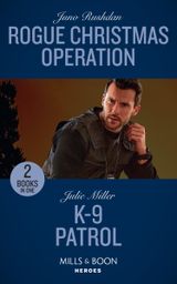 Rogue Christmas Operation / K-9 Patrol