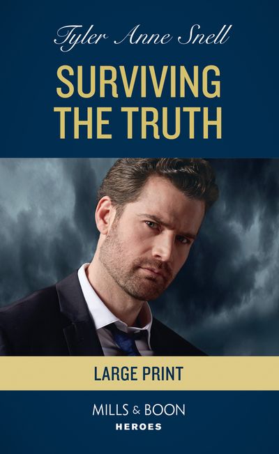 The Saving Kelby Creek Series - Surviving The Truth (The Saving Kelby Creek Series, Book 3): Large type edition - Tyler Anne Snell