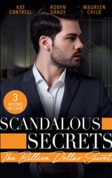 Scandalous Secrets: The Billion Dollar Secret