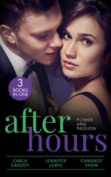 After Hours: Power And Passion