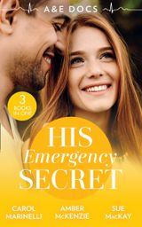 A &E Docs: His Emergency Secret