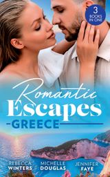 Romantic Escapes: Greece