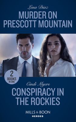 Murder On Prescott Mountain / Conspiracy In The Rockies