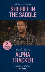 Sheriff In The Saddle / Alpha Tracker