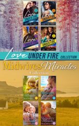 The Love Under Fire And Midwives’ Miracles Collection