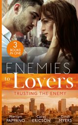 Enemies To Lovers: Trusting The Enemy