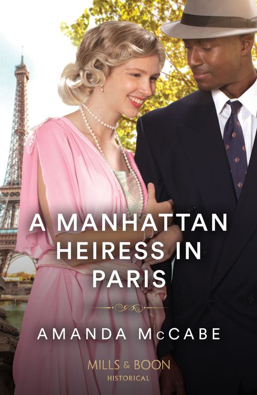 A Manhattan Heiress In Paris, Romance, Paperback, Amanda McCabe
