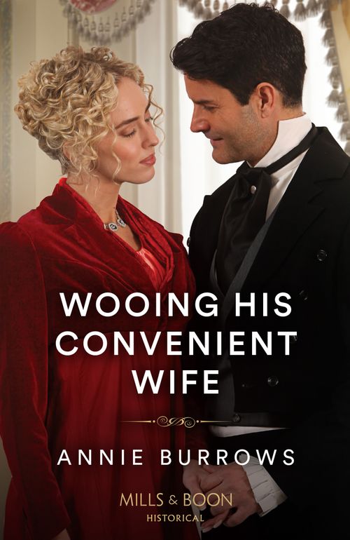 Mills & Boon Wooing His Convenient Wife, Romance, Paperback, Annie Burrows