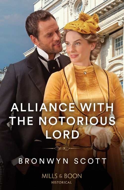 Alliance With The Notorious Lord, Romance, Paperback, Bronwyn Scott