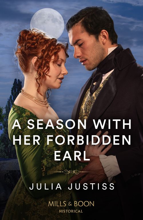 A Season With Her Forbidden Earl, Romance, Paperback, Julia Justiss
