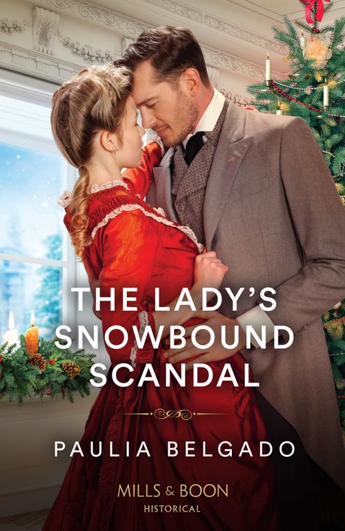 Mills & Boon The Lady's Snowbound Scandal, Romance, Paperback, Paulia Belgado
