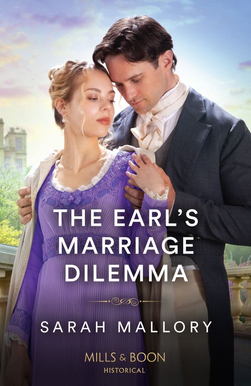 Mills & Boon The Earl's Marriage Dilemma, Romance, Paperback, Sarah Mallory