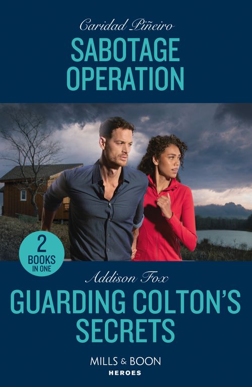 Sabotage Operation / Guarding Colton's Secrets, Crime & Thriller, Paperback, Caridad Piñeiro and Addison Fox