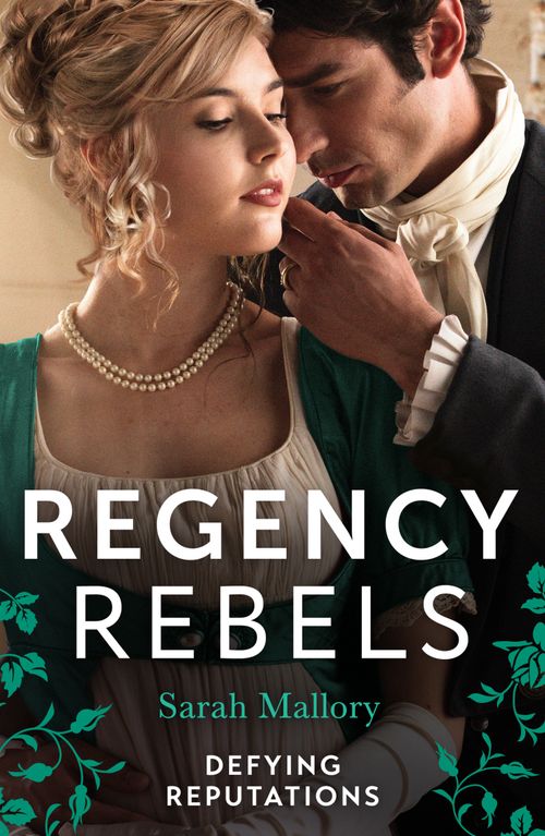 Regency Rebels: Defying Reputations, Romance, Paperback, Sarah Mallory