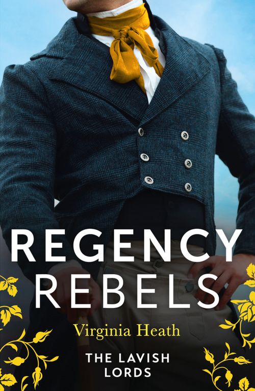 Mills & Boon Regency Rebels, The Lavish Lords, Romance, Paperback, Virginia Heath