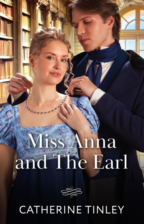 Miss Anna And The Earl, Romance, Paperback, Catherine Tinley