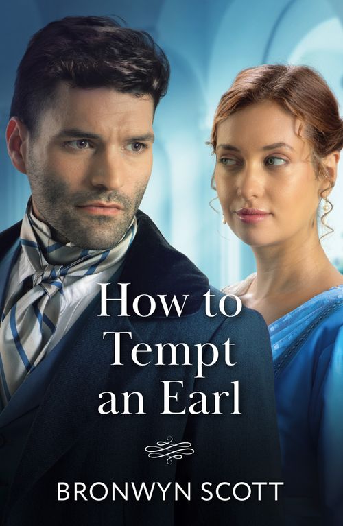 How To Tempt An Earl, Romance, Paperback, Bronwyn Scott