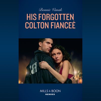 Cover image for The Coltons of Red Ridge - His Forgotten Colton Fiancée (The Coltons of Red Ridge, Book 8) - Bonnie Vanak, Read by Apple Books: soprano