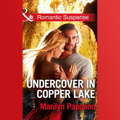 Undercover In Copper Lake - Marilyn Pappano, Read by Apple Books: soprano