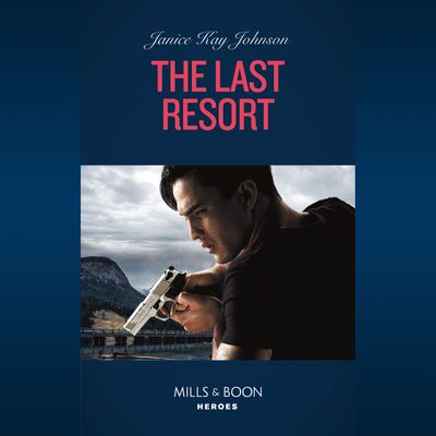 The Last Resort - Janice Kay Johnson, Read by Apple Books: soprano