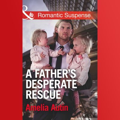 Man on a Mission - A Father's Desperate Rescue (Man on a Mission, Book 7) - Amelia Autin, Read by Apple Books: soprano