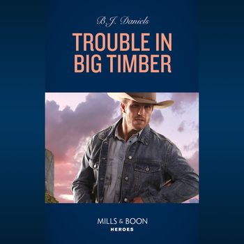 Cardwell Ranch: Montana Legacy - Trouble In Big Timber (Cardwell Ranch: Montana Legacy, Book 5) - B.J. Daniels, Read by Apple Books: soprano