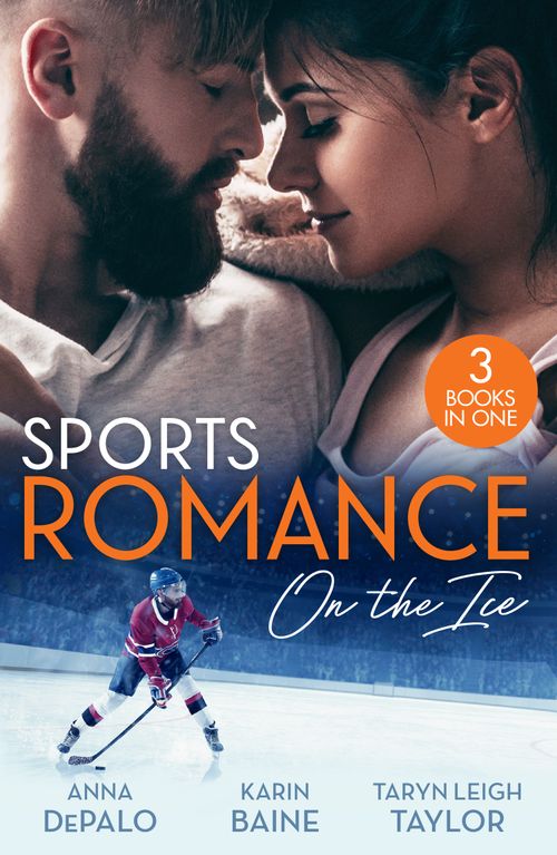Sports Romance: On The Ice, Romance, Paperback, Anna DePalo, Karin Baine and Taryn Leigh Taylor