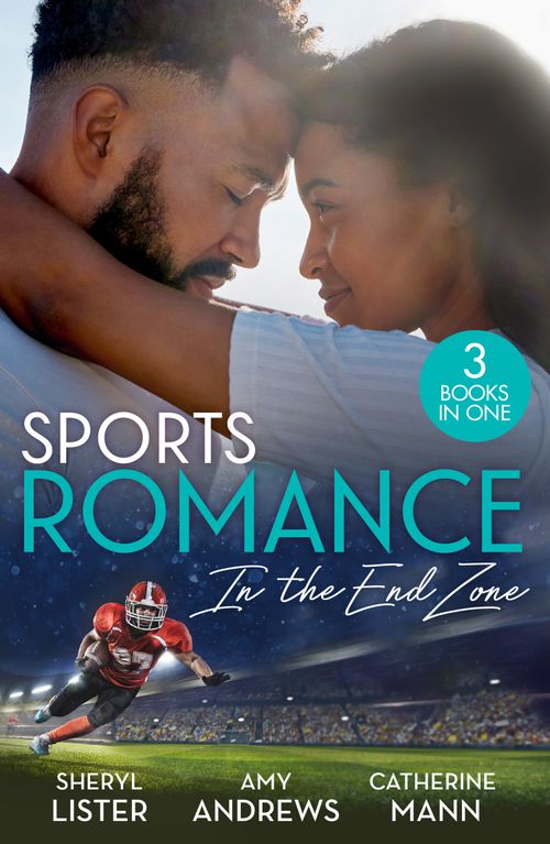 Sports Romance: In The End Zone, Romance, Paperback, Sheryl Lister, Amy Andrews and Catherine Mann