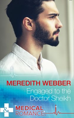 Engaged To The Doctor Sheikh (The Halliday Family, Book 2)
