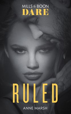 Ruled (Dare) (Hard Riders MC, Book 1)