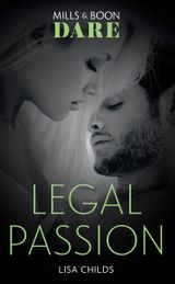Legal Passion (Dare) (Legal Lovers)