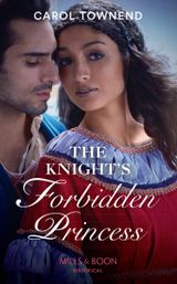 The Knight’s Forbidden Princess (Princesses of the Alhambra, Book 1)