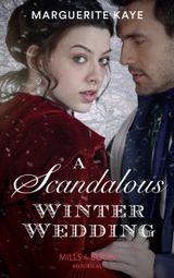 A Scandalous Winter Wedding (Matches Made in Scandal, Book 4)
