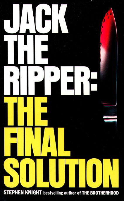 Cover image for Jack the Ripper: the Final Solution - Stephen Knight