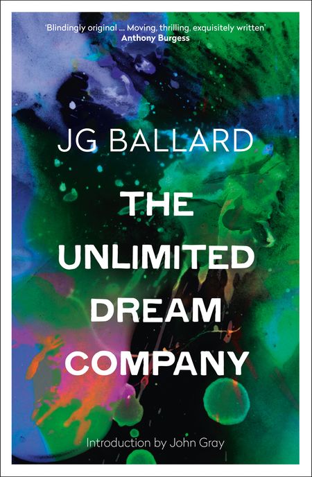  - J. G. Ballard, Introduction by John Gray
