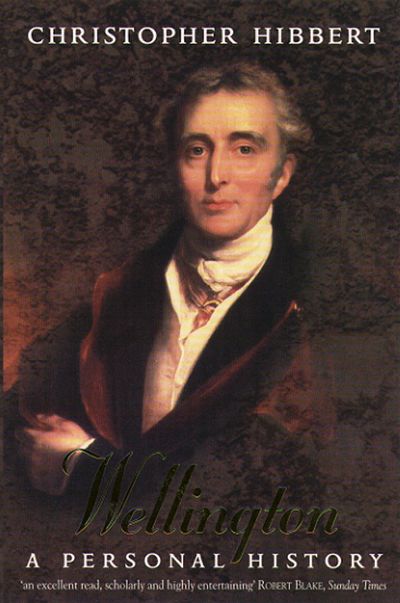 Cover image for Wellington: A Personal History - Christopher Hibbert