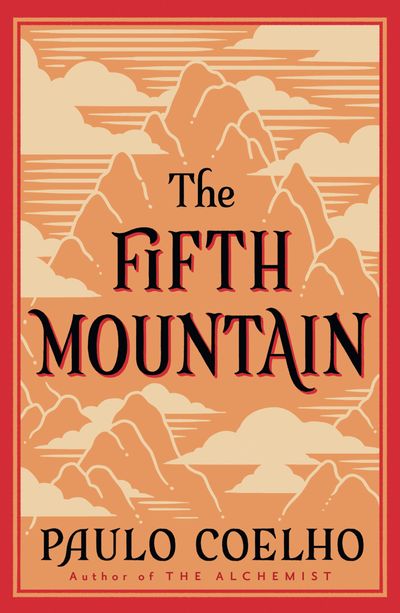 The Fifth Mountain: New edition - Paulo Coelho, Translated by Clifford E. Landers