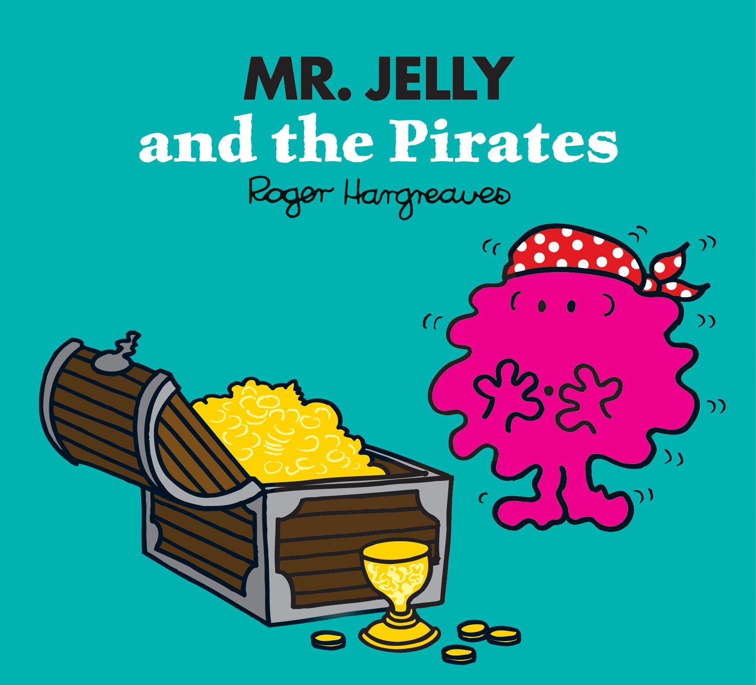 Mr Men And Little Miss Magic Mr Jelly And The Pirates Mr Men