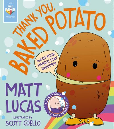 Thank You, Baked Potato - Matt Lucas, Illustrated by Scott Coello